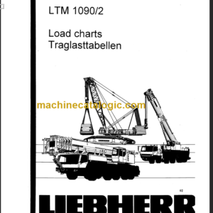 LIEBHERR LTM1090 2 LOAD CHARTS TELESCOPIC BOOM