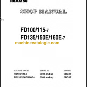 KOMATSU FD100 FD115-7 SHOP MANUAL