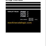 KOMATSU FH60-2 SHOP MANUAL