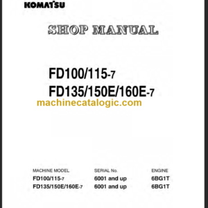 KOMATSU FD135 150E 160E-7 SHOP MANUAL