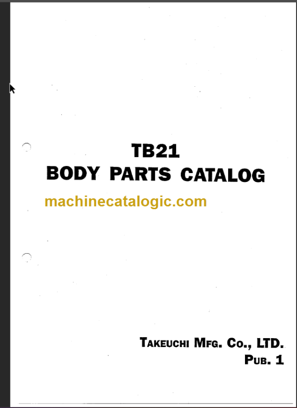 TAKEUCHI TB21 Compact Excavator (Body) Parts Manual