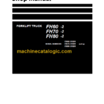 KOMATSU FH70-2 SHOP MANUAL