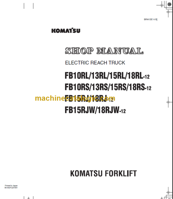 KOMATSU FB10RL 13RL 15RL 18RL-12 SHOP MANUAL