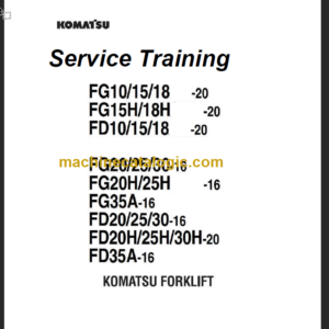 KOMATSU FG20(H) 25(H) 30 35A-16 SERVICE TRAINING