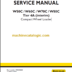W50C-W60C-W70C-W80C TIER4A SERVICE MANUAL