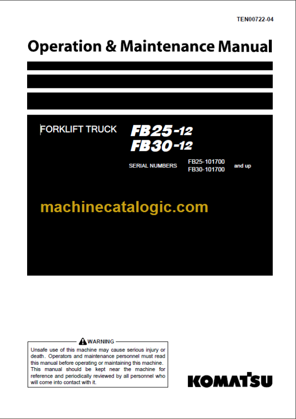 KOMATSU FB30-12 OPERATION AND MAINTENANCE MANUAL