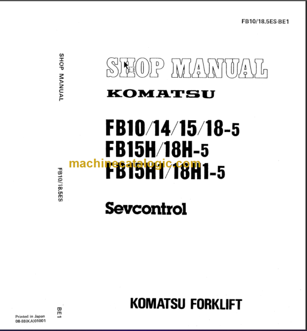 KOMATSU FB10 14 15(H) 18(H)-5 SHOP MANUAL