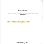 NAVISTAR PROSTAR-TRANSTAR TECHNICIAN  SERVICE DIAGNOSTIC MANUAL