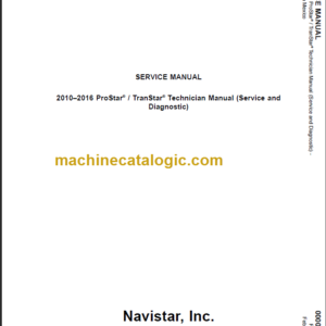 NAVISTAR PROSTAR-TRANSTAR TECHNICIAN  SERVICE DIAGNOSTIC MANUAL