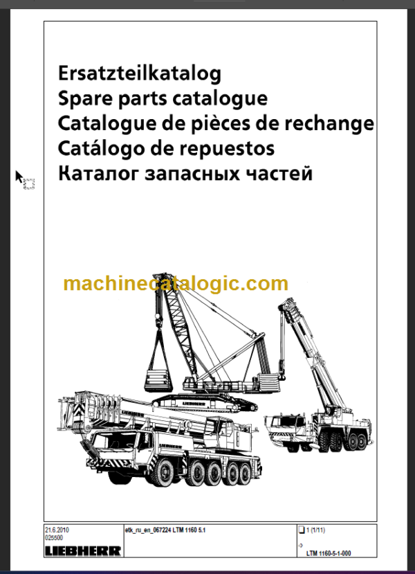 LIEBHERR LTM1160 5.1 PARTS CATALOGUE EN DE FR SP RU