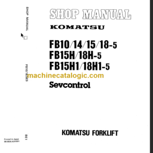 KOMATSU FB15H1 18H1-5 SHOP MANUAL