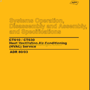 CATERPILLAR CT610-CT630 SYSTEMS OPERATION