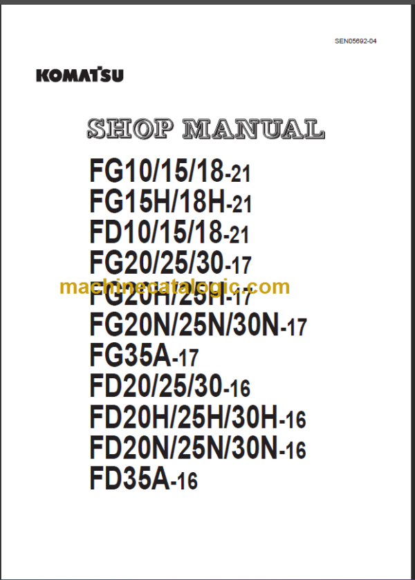 KOMATSU FG10 15(H) 18(H)-21 SHOP MANUAL