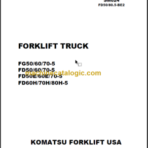 KOMATSU FD50 FD60 FD70-5 SHOP MANUAL