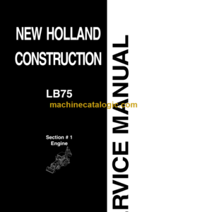 NEW HOLLAND LB75 SERVICE MANUAL 2020 