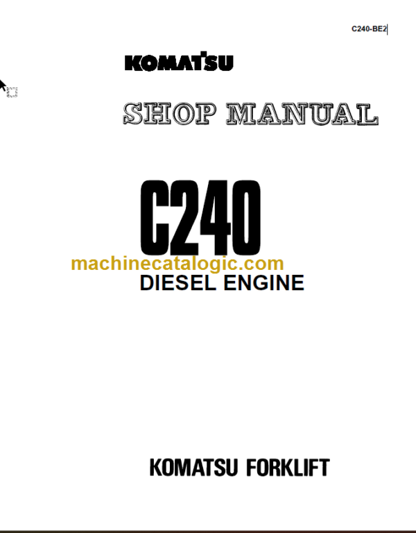 KOMATSU C240 SHOP MANUAL