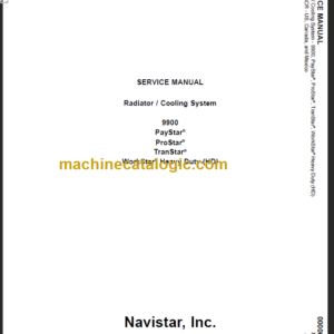 NAVISTAR 9900-PAYSTAR,PROSTAR-TRANSTAR-WORKSTAR SERVICE MANUAL