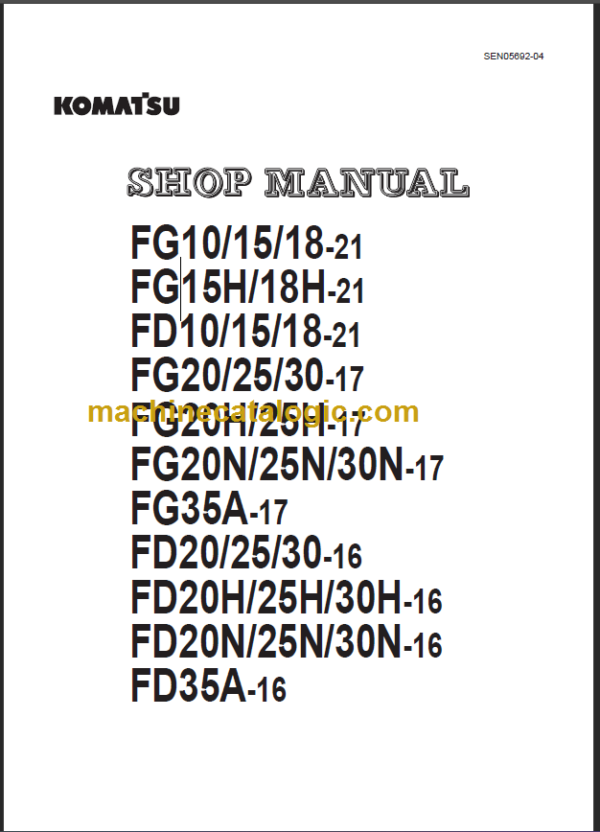 KOMATSU FG35A-17 FD35A-16 SHOP MANUAL