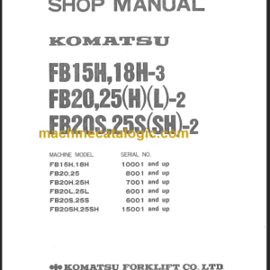 KOMATSU FB20 25HL-2 SHOP MANUAL