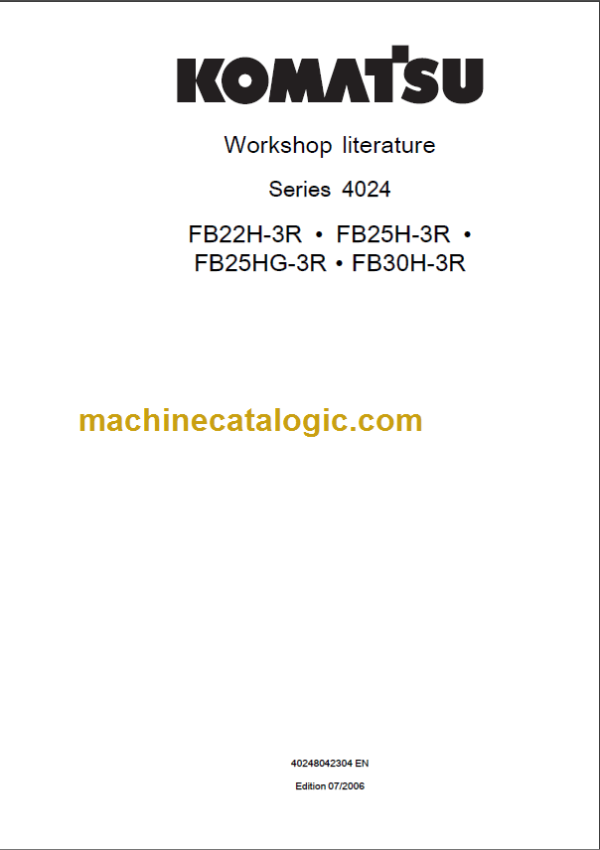 KOMATSU FB22H-3R 25HG-3R SWORKSHOP LITERATURE