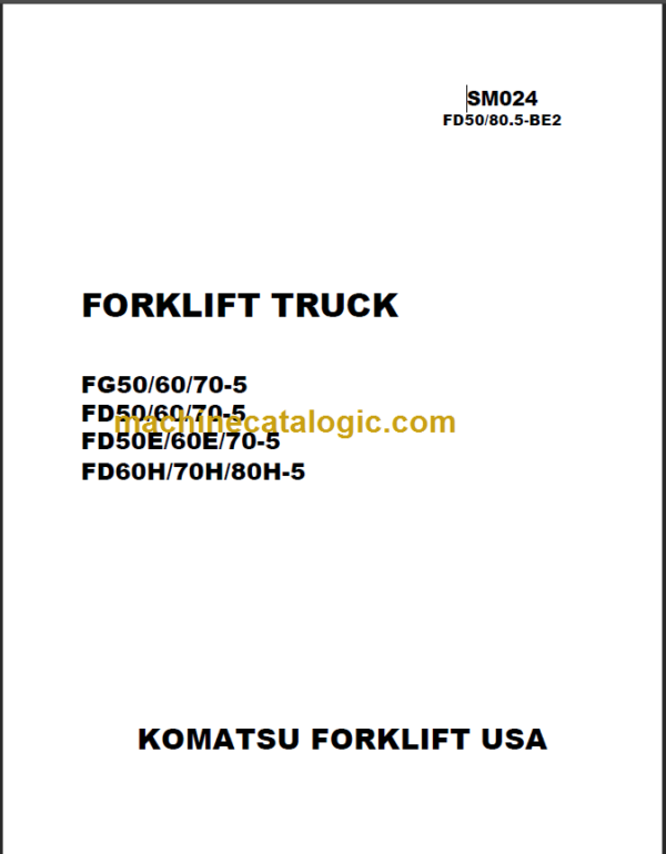 KOMATSU FG50 FG60 FG70-5 SHOP MANUAL