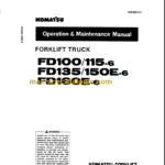 KOMATSU FD150E-6 FD160E-6 OPERATION MANUAL