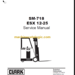 CLARK ESX12 25 SERVICE MANUAL