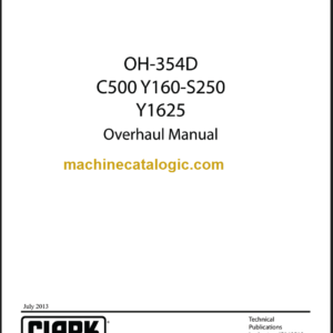 CLARK C500 Y160-S230 - Y1625 (OH-354D) Overhaul Manual