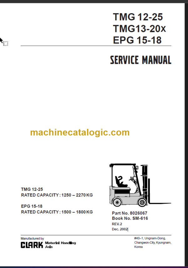 CLARK TMG 12-25 TMG 13-20X EPG15-18 SERVICE MANUAL