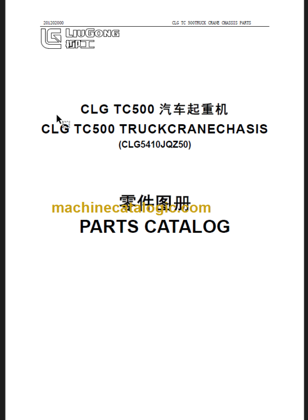 CLG TC500 CRANE CHASSIS PARTS