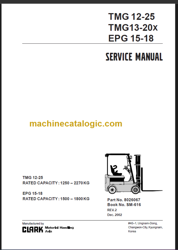 CLARK TMG 12-25 TMG13-20X EPG15-18 SERVICE MANUAL