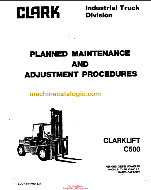 CLARK C500 PMA-534 Planned Maint & Adj Manuals