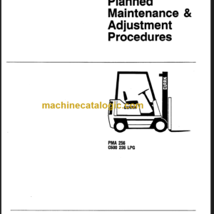 CLARK C500 235 LPG Planned Maint & Adj Manuals