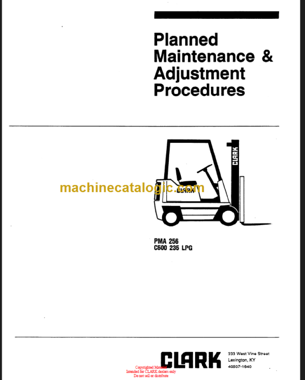 CLARK C500 235 LPG Planned Maint & Adj Manuals