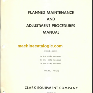 CLARK PMA-323 Planned Maint & Adj Manuals