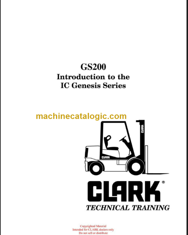 CLARK GS-200 IC GENESIS TECHNICAL TRAINING