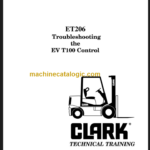 CLARK ET-206 EV T100 CONTROL TECHNICAL TRAINING