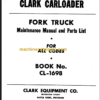 CLARK FORK TRUCK MANUAL AND PARTS LIST