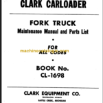 CLARK FORK TRUCK MANUAL AND PARTS LIST