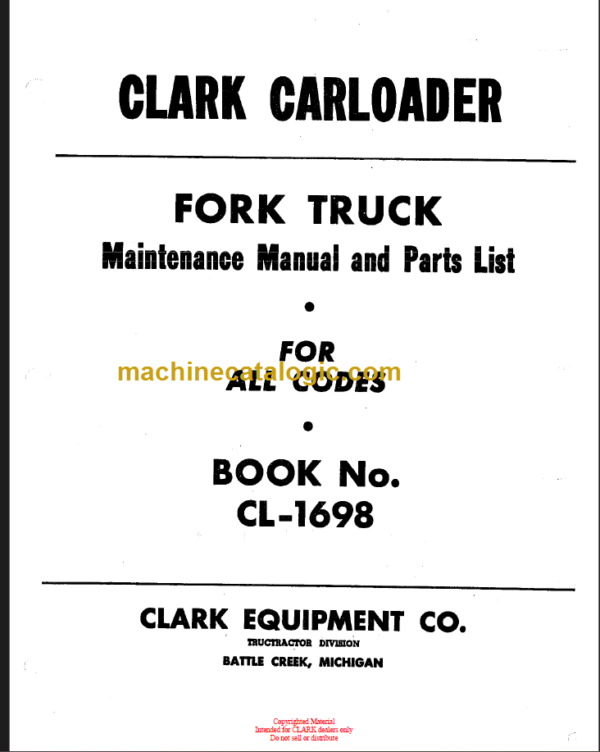 CLARK FORK TRUCK MANUAL AND PARTS LIST