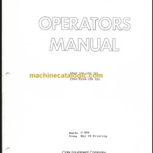 CLARK C500 100 120 Y100-150 OPERATORS MANUAL