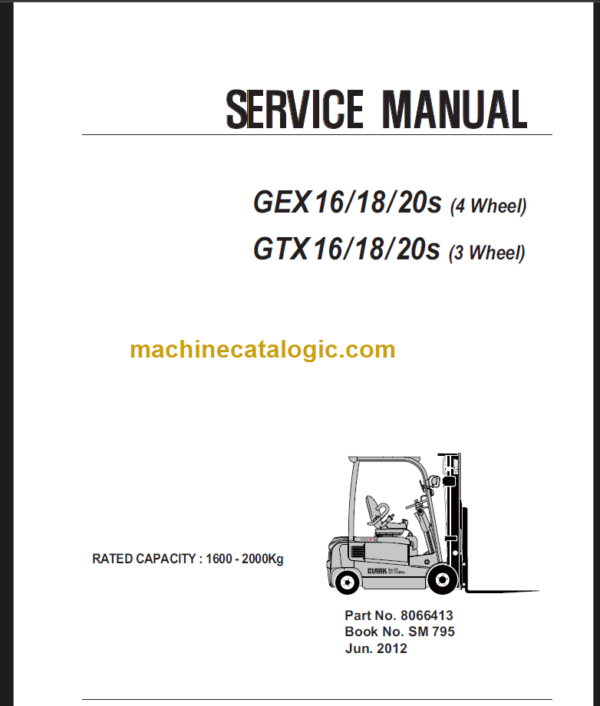 CLARK GEX16 18 20s (4 Wheel) SERVICE MANUAL