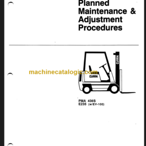 CLARK E235 Planned Maint & Adj Manuals