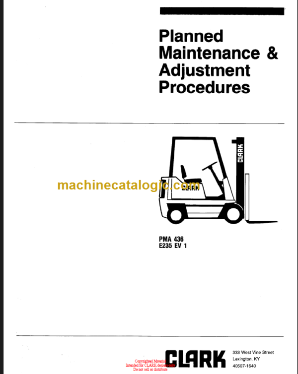 CLARK E235 EV-1 Planned Maint & Adj Manuals