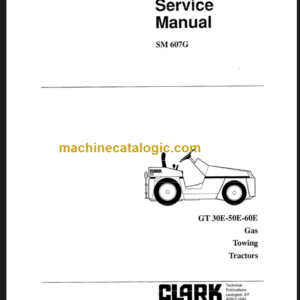 CLARK GT30E 50E 60E SERVICE MANUAL