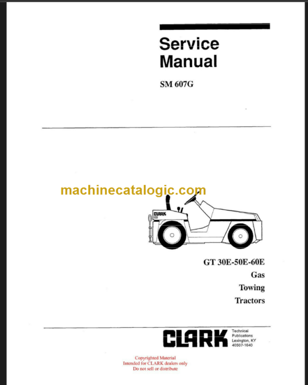 CLARK GT30E 50E 60E SERVICE MANUAL