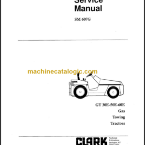 CLARK GT30E 50E 60E GAS SERVICE MANUAL