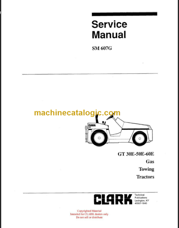 CLARK GT30E 50E 60E GAS SERVICE MANUAL