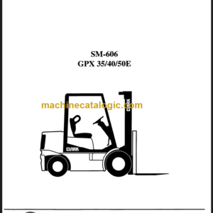 CLARK GPX 35 40 50E SERVICE MANUAL