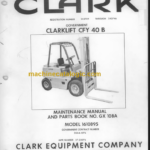CLARK CFY 40B MAINTENANCE MANUAL